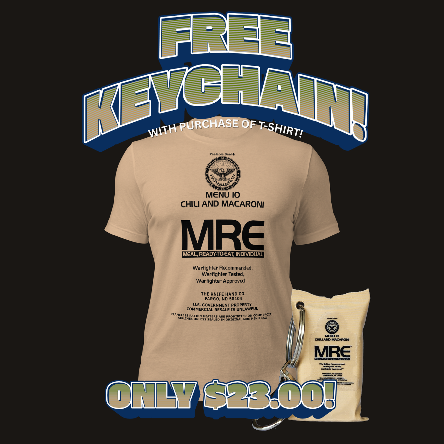 MRE T-SHIRT - CHILI MAC